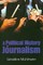 A Political History of Journalism