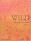 Wild