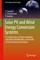 Solar PV and Wind Energy Conversion Systems