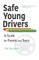 Safe Young Drivers