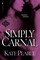 Simply Carnal