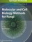 Molecular and Cell Biology Methods for Fungi