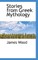 Stories from Greek Mythology