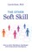 The Other Soft Skill