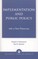 Implementation and Public Policy