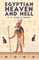 The Egyptian Heaven and Hell, Volume 1
