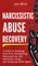 Narcissistic Abuse Recovery