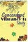 Concordant Vibrancy