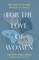 For the Love of Women