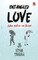 Entangled Love