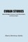 Cuban Stories about People, Terraces, Food, Revolution, and Good-Bye's