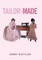 Tailor-Made