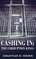 Cashing In