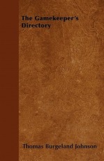 The Gamekeeper's Directory