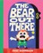 The Bear Out There