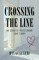Crossing the Line