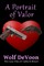 A Portrait of Valor