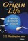 The Origin of Life