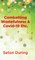 Combatting Wastefulness & Covid-19 Etc.