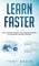 Learn Faster