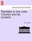 Rambles in the Lake Country and Its Borders.