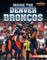 Inside the Denver Broncos