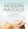 The Complete Guide to Modern Massage