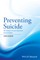 Preventing Suicide - The Solution Focused Approach2e
