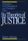 Six Theories of Justice