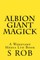 Albion Giant Magick