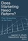 Does Marketing Need Reform?