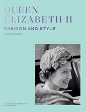 Queen Elizabeth II: Fashion & Style