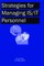 Strategies for Managing Is/It Personnel
