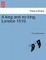 A King and No King. London 1619.