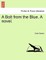 A Bolt from the Blue. a Novel.