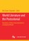 World Literature and the Postcolonial