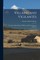 Villains and Vigilantes; the Story of James King, of William, and Pioneer Justice in California