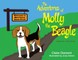 The Adventures of Molly the Beagle