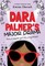 Dara Palmer's Major Drama
