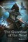 The Guardian of the Dead (An NPC's Path Book #4)