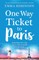 One Way Ticket to Paris