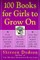 100 Books for Girls to Grow on