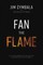 Fan the Flame