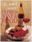 Richard Olney's French Wine and Food