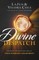 Divine Dispatch