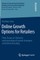 Online Growth Options for Retailers
