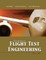 Introduction to Flight Test Engineering, Volume Two