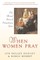 When Women Pray