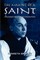 The Making of a Saint
