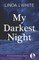 My Darkest Night